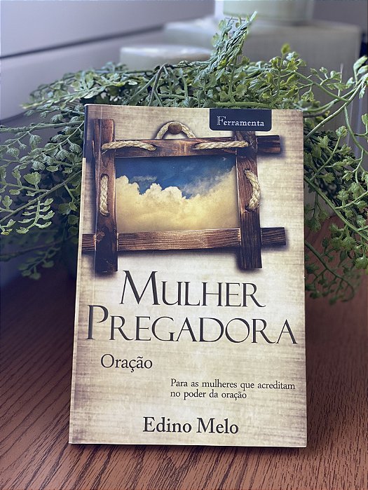 Mulher Pregadora | Edino Melo