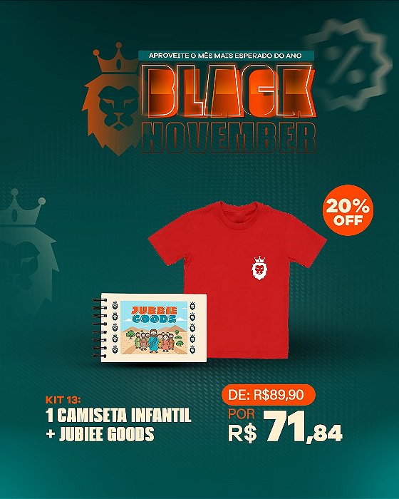Kit 13 - Camiseta Infantil + Jubbie Goods