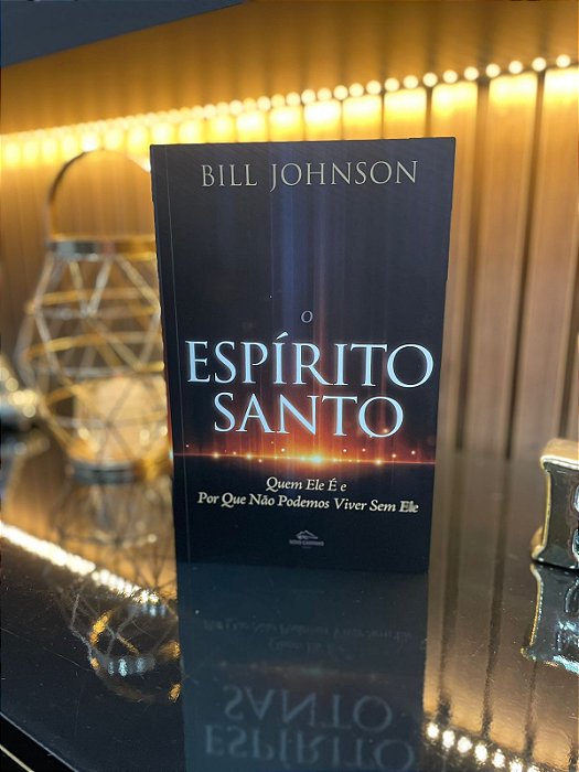 Espírito Santo | Bill Johnson