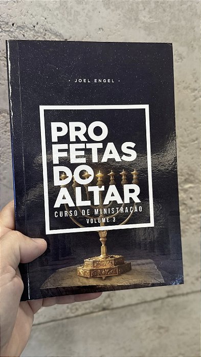 Livro Profetas do Altar Volume 3 - Joel Engel