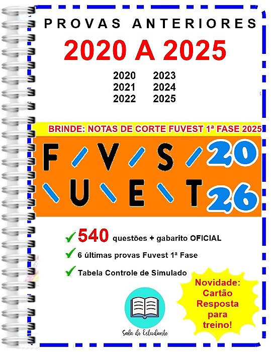 Fuvest 1ª Fase Provas 2020 a 2025 Gabarito Oficial