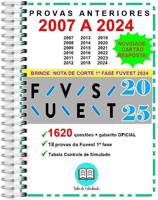 Fuvest 1ª Fase 1620 questões Provas 2007 a 2024 + gabarito OFICIAL