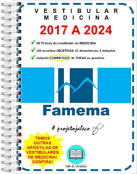 Famema Vestibular Medicina 2017 A 2024 + Gabarito Comentado