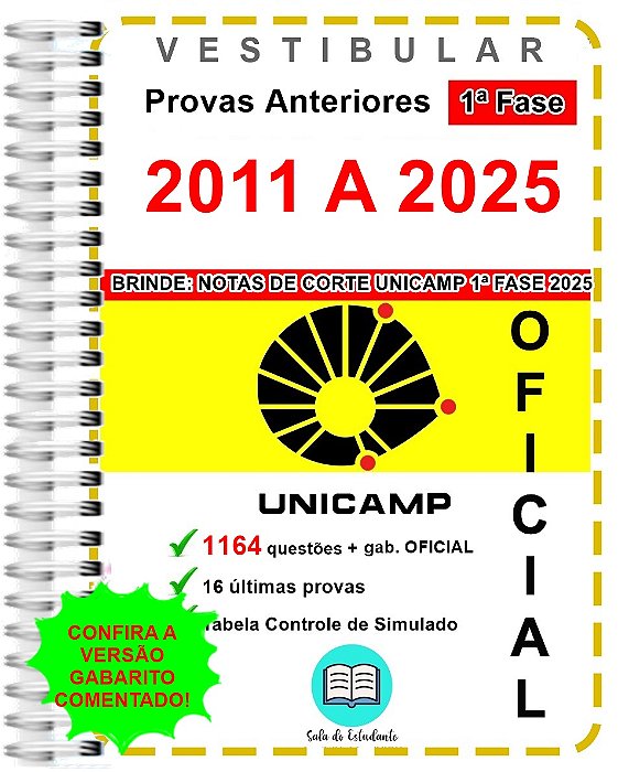 Unicamp Provas 1º Fase 2011 A 2025 Gabarito Oficial