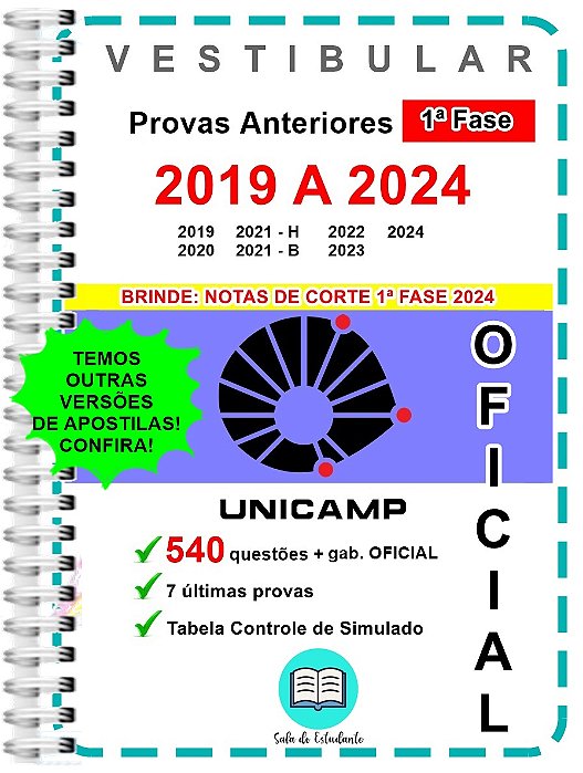 Unicamp Provas 1º Fase 2019 A 2024 + Gabarito Oficial