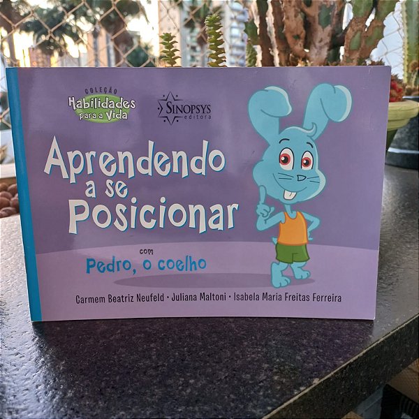 Aprendendo a se posicionar com Pedro, O Coelho