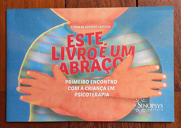 Este livro é um abraço