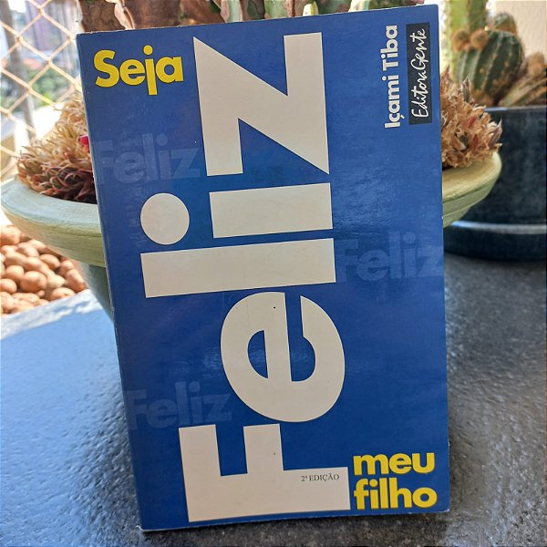 Seja feliz, meu filho