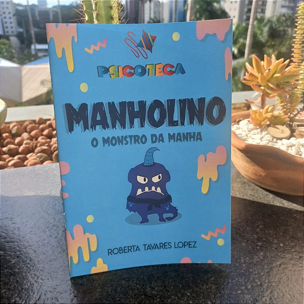 Manholino, O Monstro da Manha- SOMENTE O LIVRO