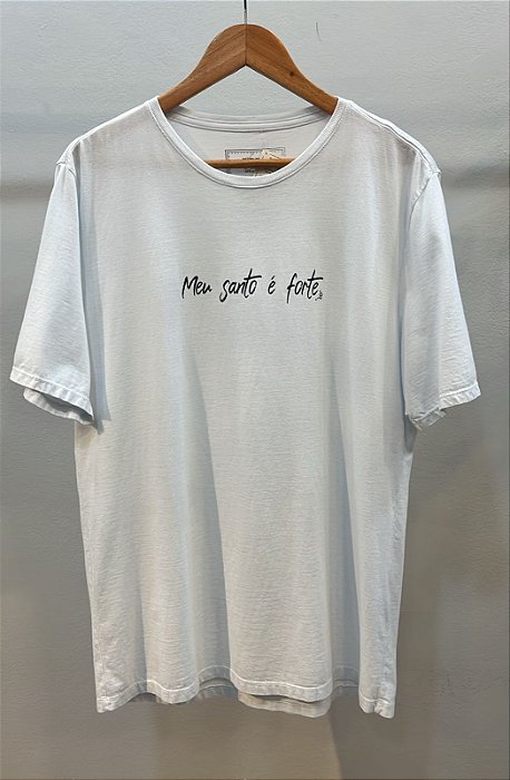 T-Shirt Masculina Silk Meu Santo é Forte Branca