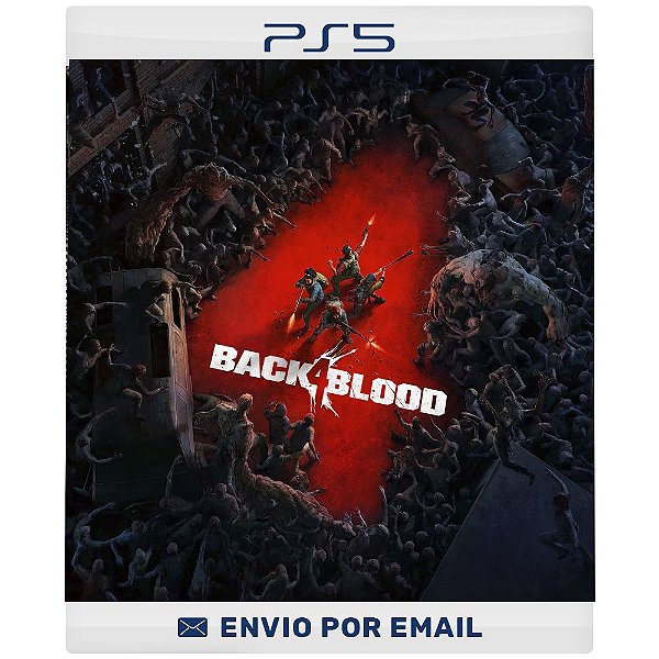Back 4 Blood: Edição Standard - PS4 & PS5 DIGITAL