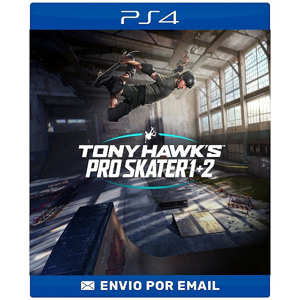 Tony Hawk's Pro Skater 1 + 2  - PS4 e Ps5  Digital