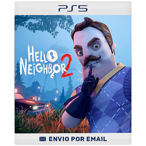 Hello Neighbor 2 Standard Edition - Ps4 e Ps5 Digital