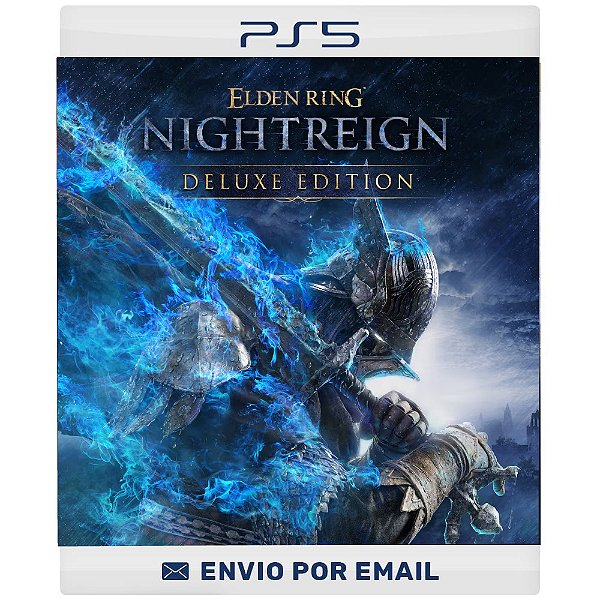 ELDEN RING NIGHTREIGN Deluxe Edition - PS4 e PS5 Digital