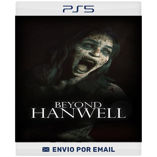 Beyond Hanwell - PS5 Digital