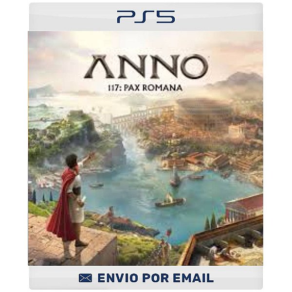 Anno 117: Pax Romana - PS5 DIGITAL