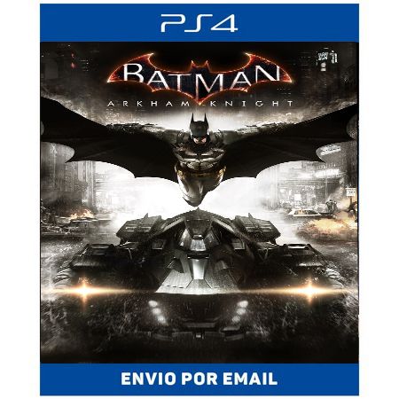 Batman arkham knight - Ps4 Digital