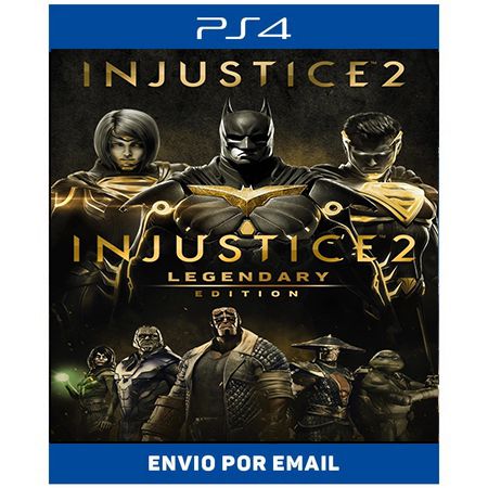 Injustice 2 Legendary edition - Ps4 e Ps5 Digital