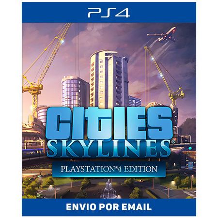 Cities Skylines remastered - Ps4 e Ps5 Digital