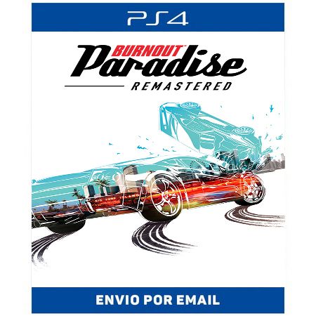 Burnout Paradise - Ps4 e Ps5 Digital