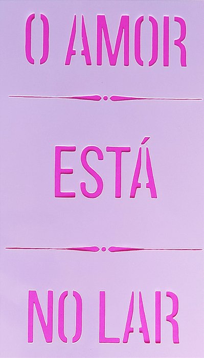 SRA-1391 - FRASE PARA TAPETES  - O AMOR ESTA NO LAR