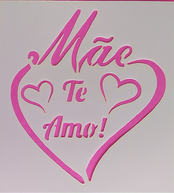 SRA-1397 - CORACAO E FRASE MAE EU TE AMO
