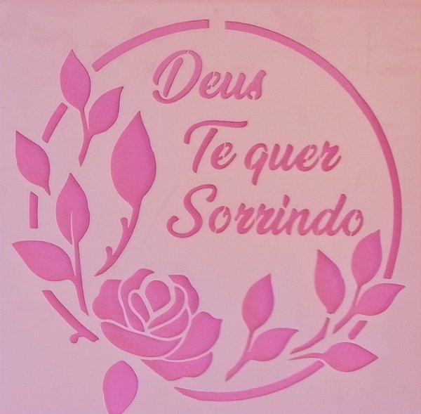 SRA-1773 - FRASE DEUS TE QUER SORRINDO