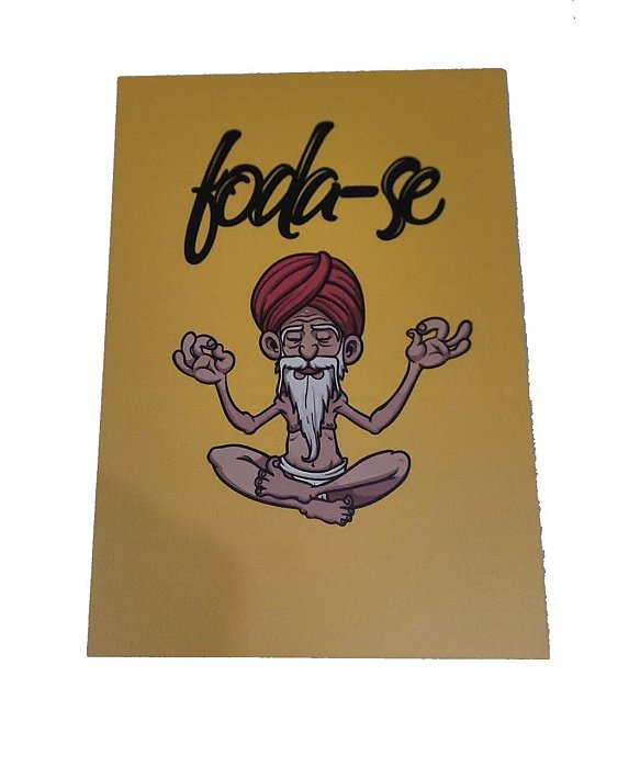 Placa Decorativa / Quadro Em Mdf Foda-se Meditando