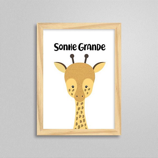 Quadro Girafa - Sonhe Grande