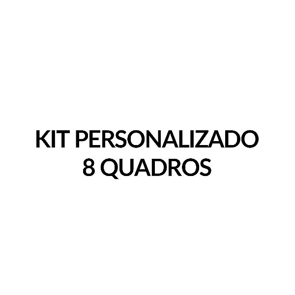 Kit 8 quadros Tamanho Diversos