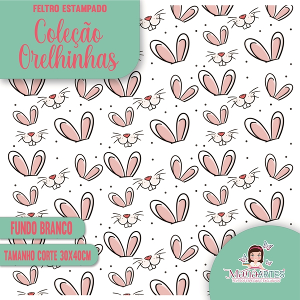 COLEÇÃO FELTROS ESPECIAIS - PÁSCOA/ ORELHINHAS DE COELHOS