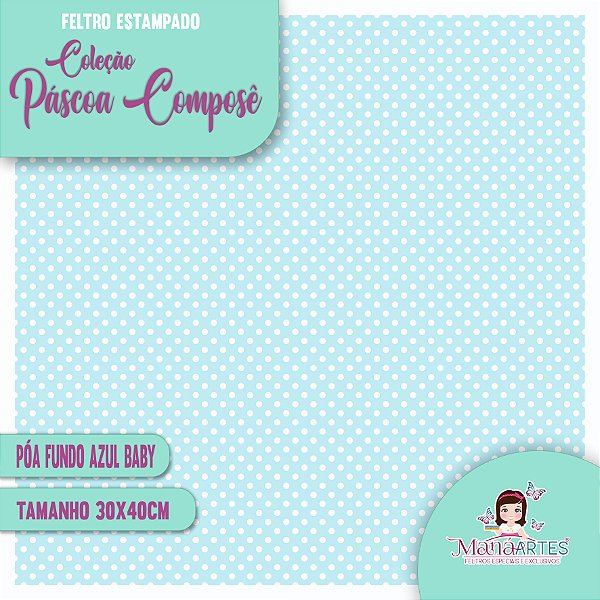 COLEÇÃO FELTROS ESTAMPADOS - PÁSCOA COMPOSÊ/ AZUL BABY