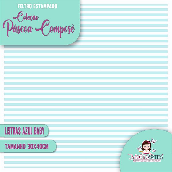 COLEÇÃO FELTROS ESTAMPADOS - PÁSCOA COMPOSÊ/ AZUL BABY