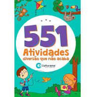 551 Atividades Diversao Que Nao Acaba - Culturama