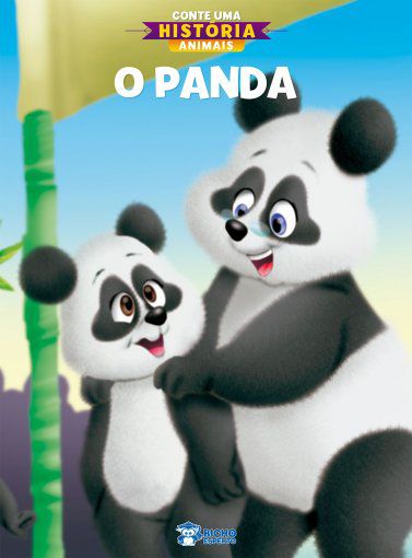 Conte Uma Historia Animais - O Panda - Bicho