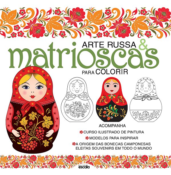 Livro Arte Russa E Matrioscas Para Colorir -escala