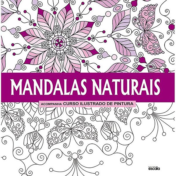Livro Mandalas Naturais Ed 1 - Escala