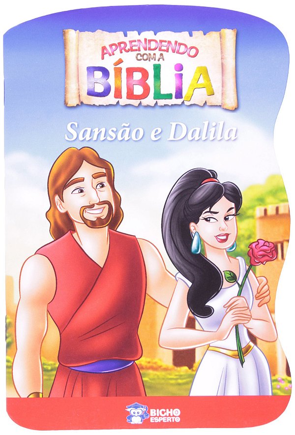 Aprendendo Com A Biblia - Sansao E Dalila - Bicho