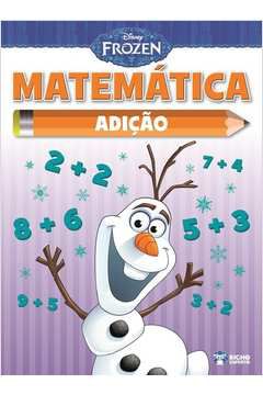 Disney Frozen - Matematica Adicao - Bicho Esperto