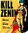 Camiseta Kill Zenin - Imagem 2