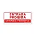 Placa Entrada Proibida (Entrance Prohibited) 30x13 cm ACM 3 mm - Imagem 1