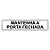 Placa Mantenha a Porta Fechada - 30x6,5 cm ACM 3 mm - Imagem 1