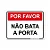 Placa Por Favor, Não Bata a Porta - 20x15 cm ACM 3 mm - Imagem 1
