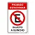 Placa Proibido estacionar Sujeito a Guincho - 20x30 cm ACM 3 mm - Imagem 1