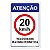 Placa Atenção Velocidade Máxima Permitida 20km/h - ACM 3 mm - 20x30 cm - Imagem 1