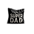 Almofada Aveludada Pai Super Dad 35x35 - Imagem 1