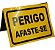 Placa Sinalização Perigo Afaste-se - Cavalete - Imagem 5