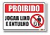 Placa Proibido Jogar Lixo e Entulho 30x20cm - Imagem 1