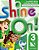 SHINE ON! 3 STUDENT BOOK WITH ONLINE PRACTICE PACK - 1ST ED - Imagem 1