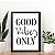 Quadro  Good Vibes Only - Imagem 1